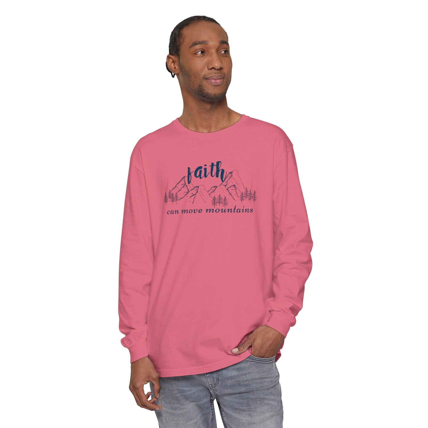 Faith Can Move Mountains Unisex Garment-dyed Long Sleeve T-Shirt