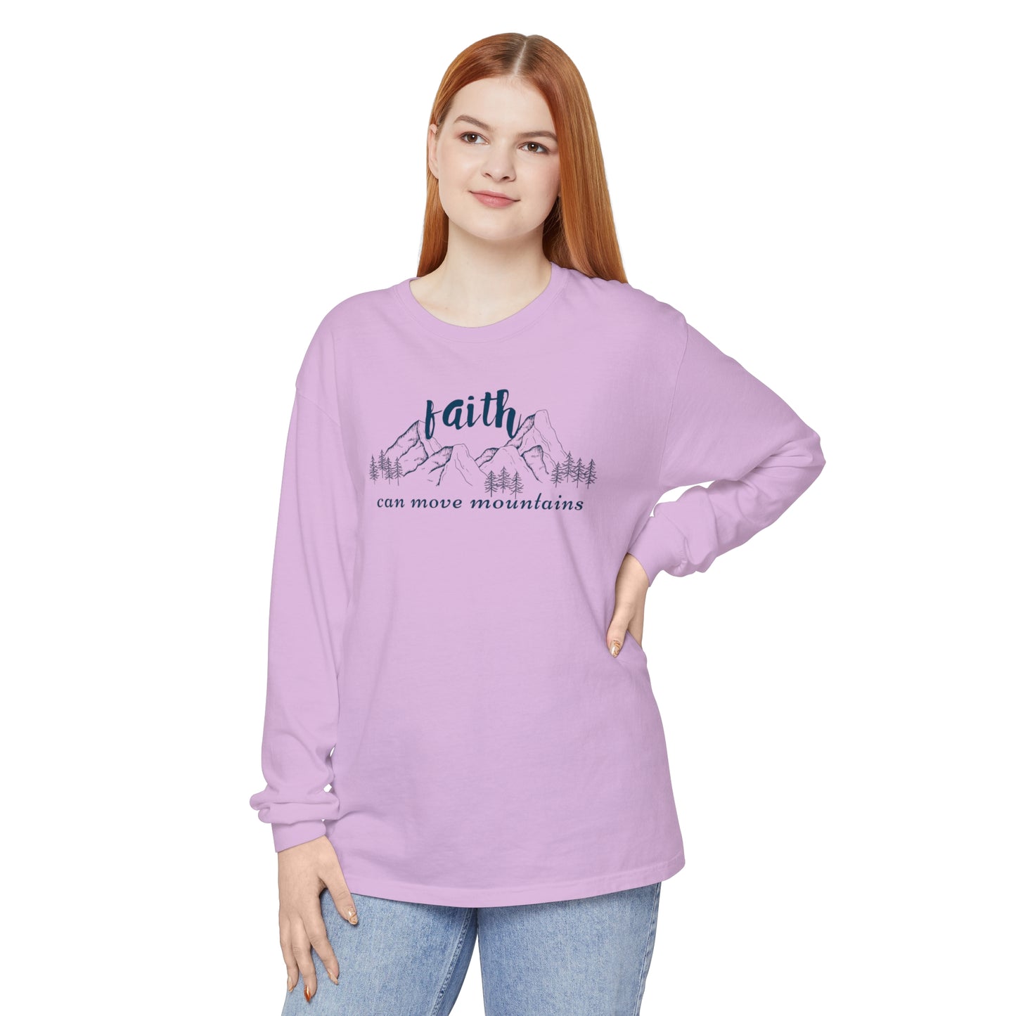 Faith Can Move Mountains Unisex Garment-dyed Long Sleeve T-Shirt