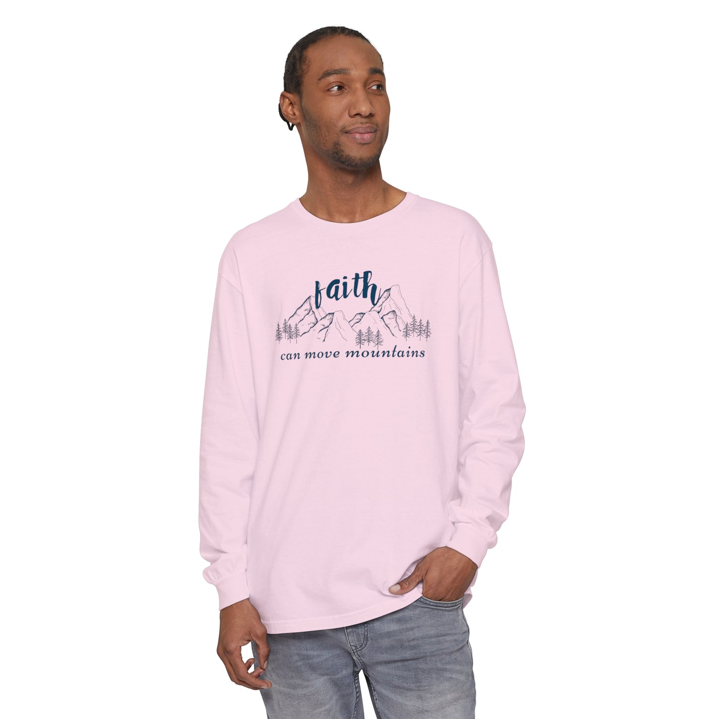 Faith Can Move Mountains Unisex Garment-dyed Long Sleeve T-Shirt