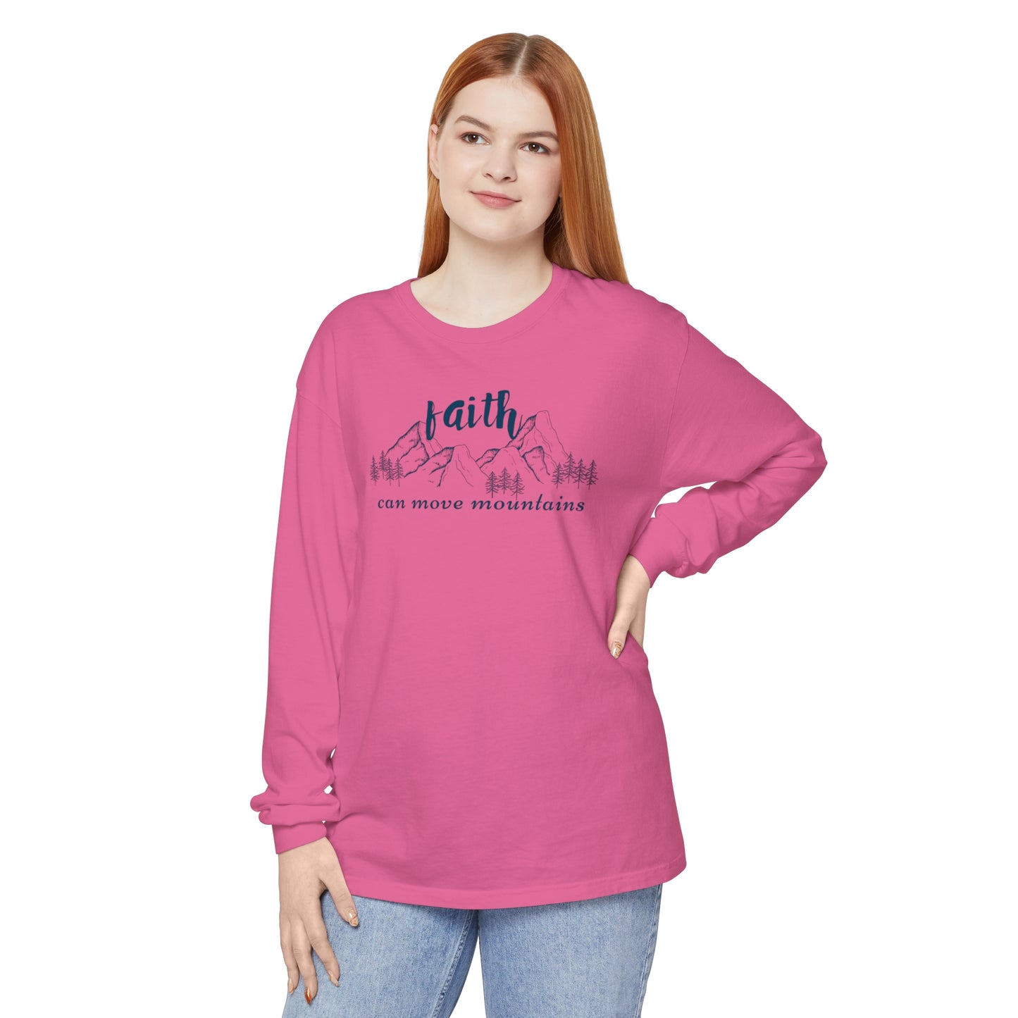 Faith Can Move Mountains Unisex Garment-dyed Long Sleeve T-Shirt