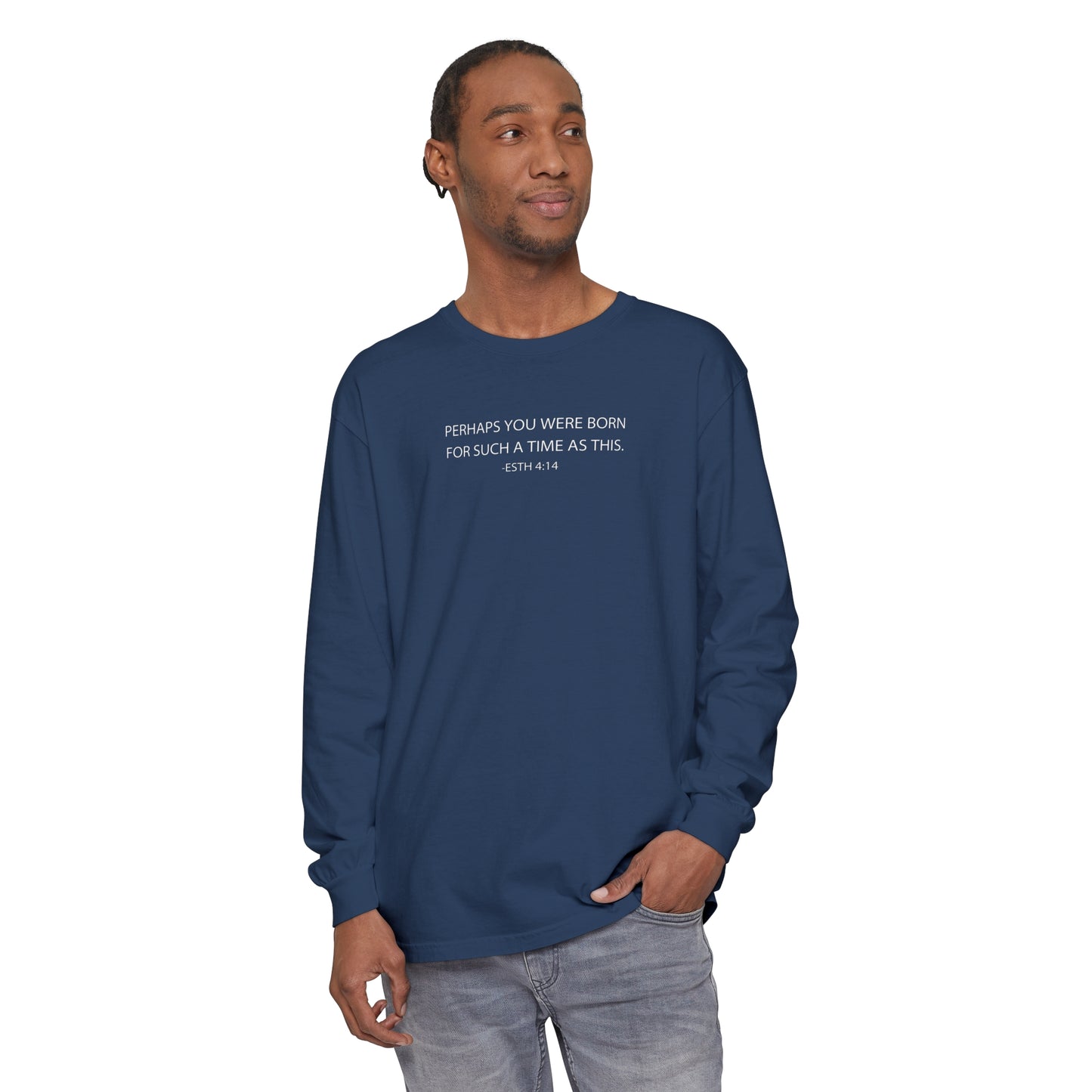 Esther 4:14 Scripture Unisex Garment-dyed Long Sleeve T-Shirt