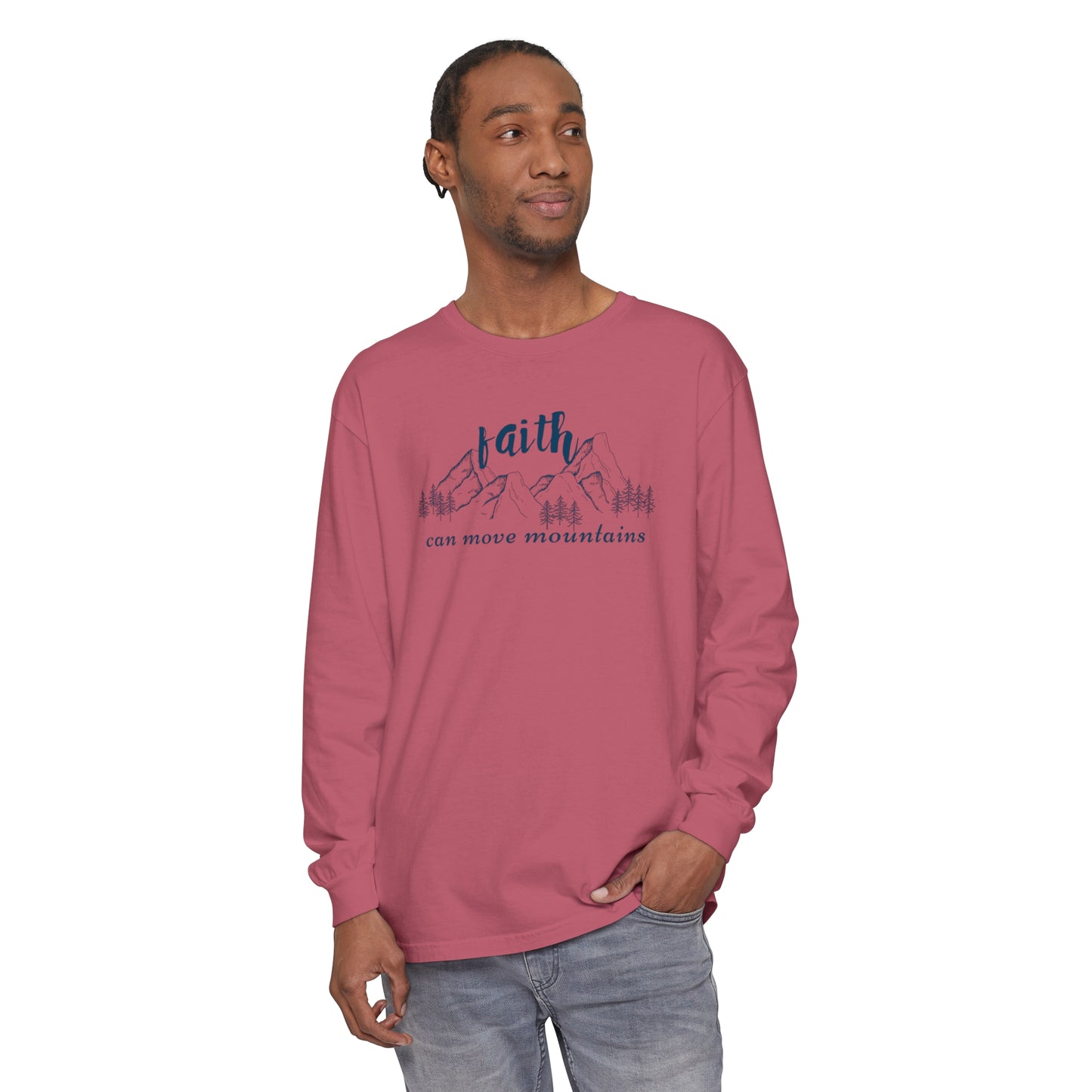 Faith Can Move Mountains Unisex Garment-dyed Long Sleeve T-Shirt