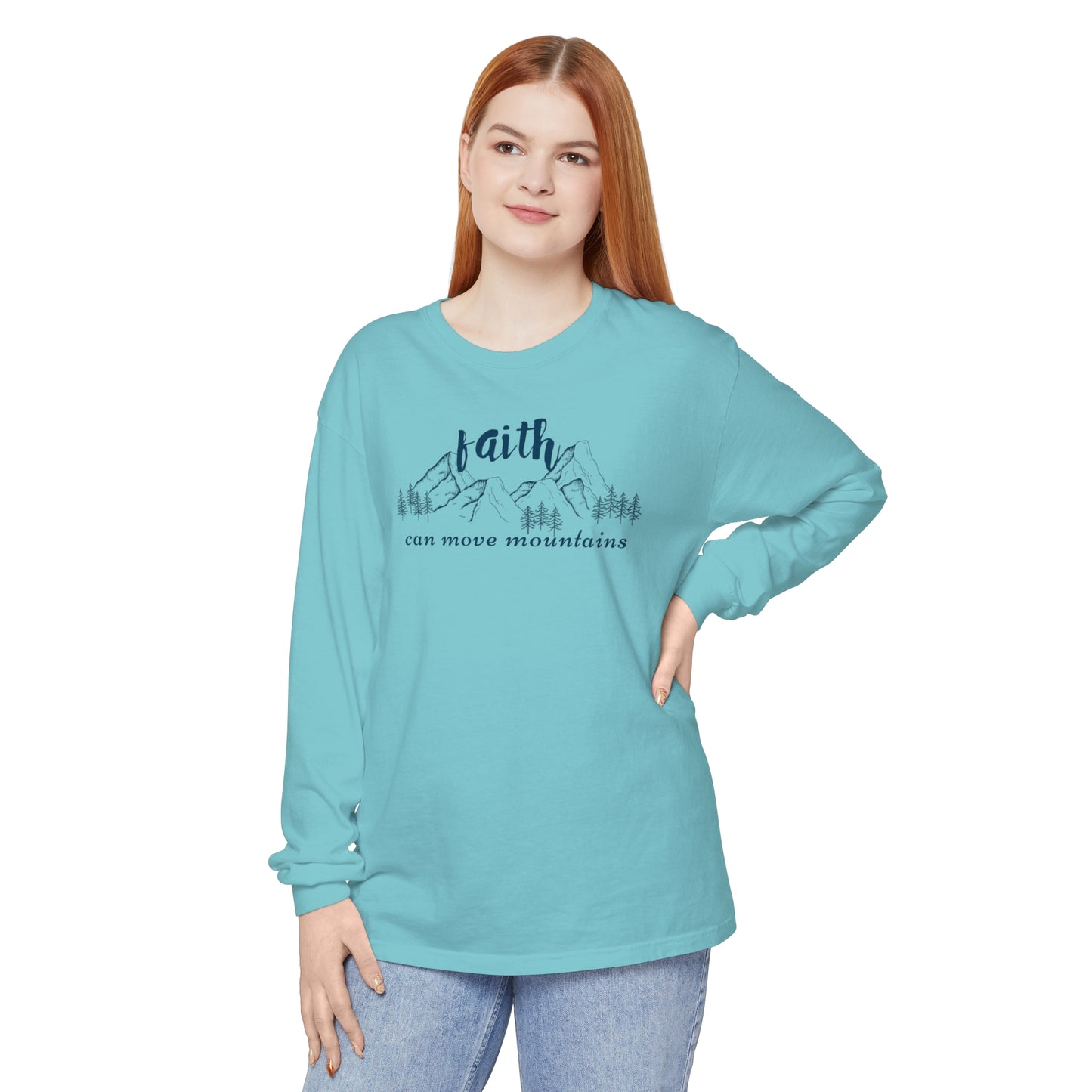 Faith Can Move Mountains Unisex Garment-dyed Long Sleeve T-Shirt