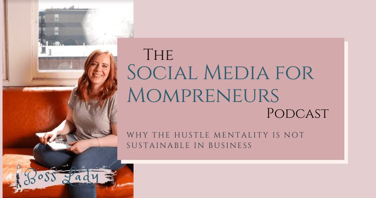 hustle mentality not sustainable | Lindsay Maloney