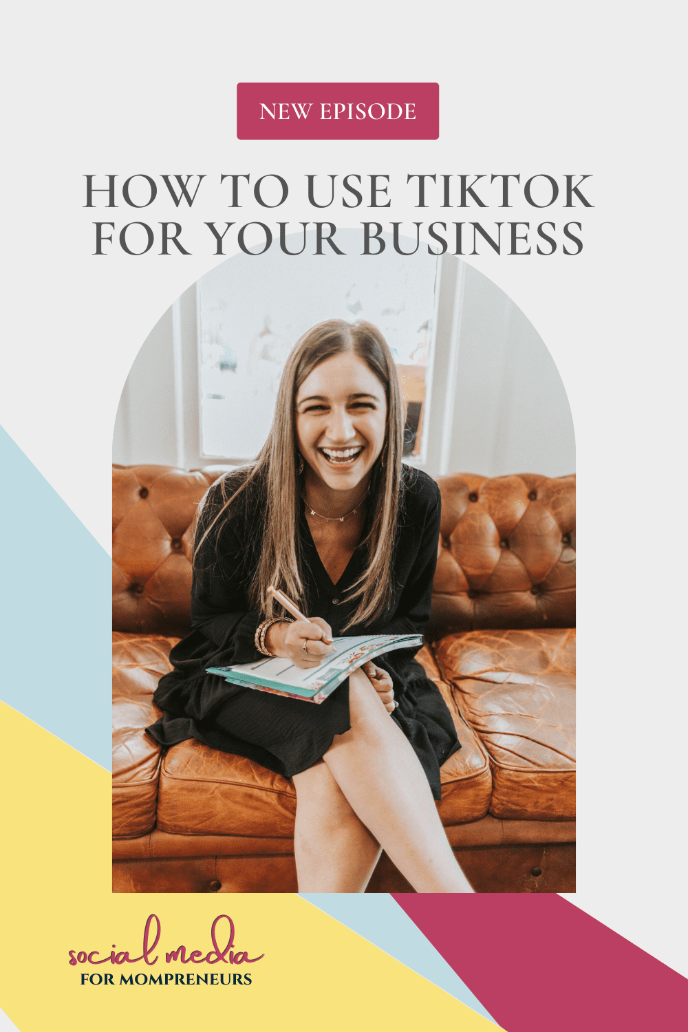 Photo of Aubree Malick, a white female with long dirty blonde hair, sitting ona brown couch. The words How to use TikTok for your business are above the photo.