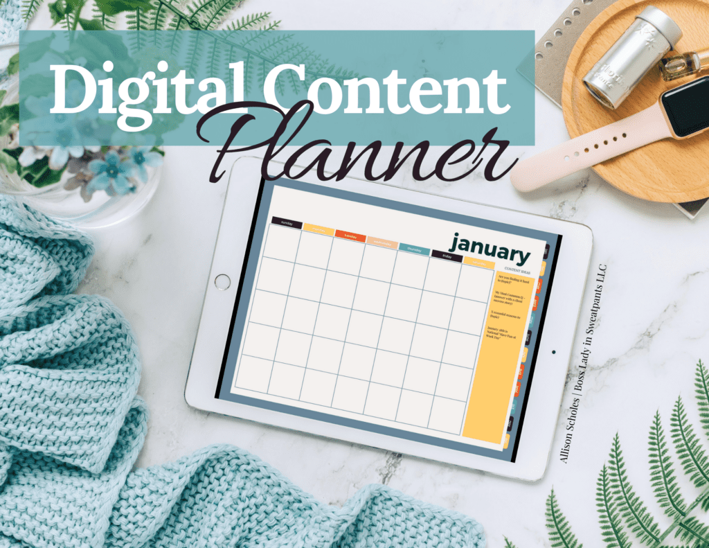 graphic with a calendar showcasing the digital content planner by Allison Scholes