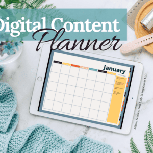 graphic with a calendar showcasing the digital content planner by Allison Scholes