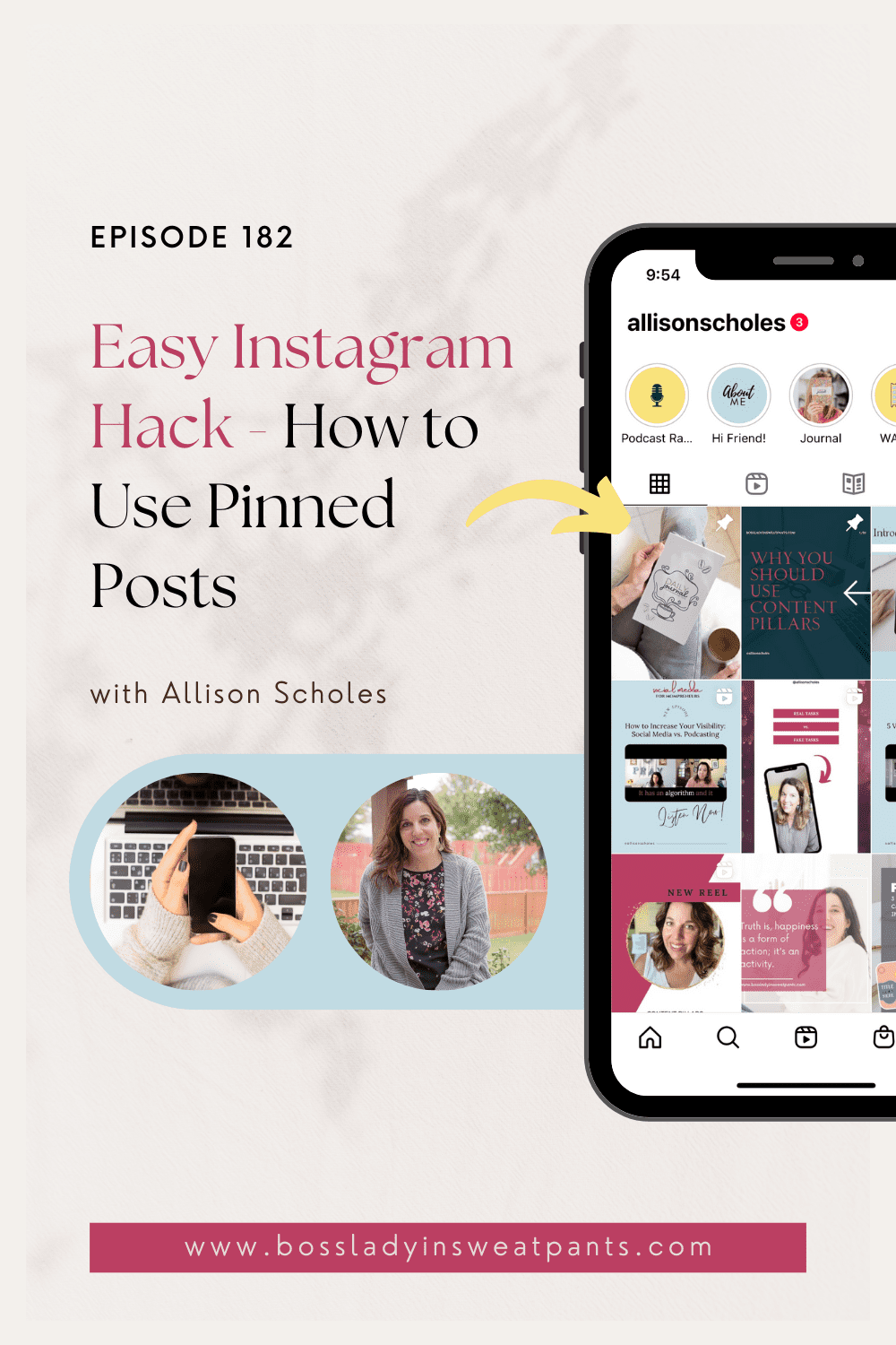 graphic with cell phone and photo of woman; easy Instagram hack - how to use pinned posts
