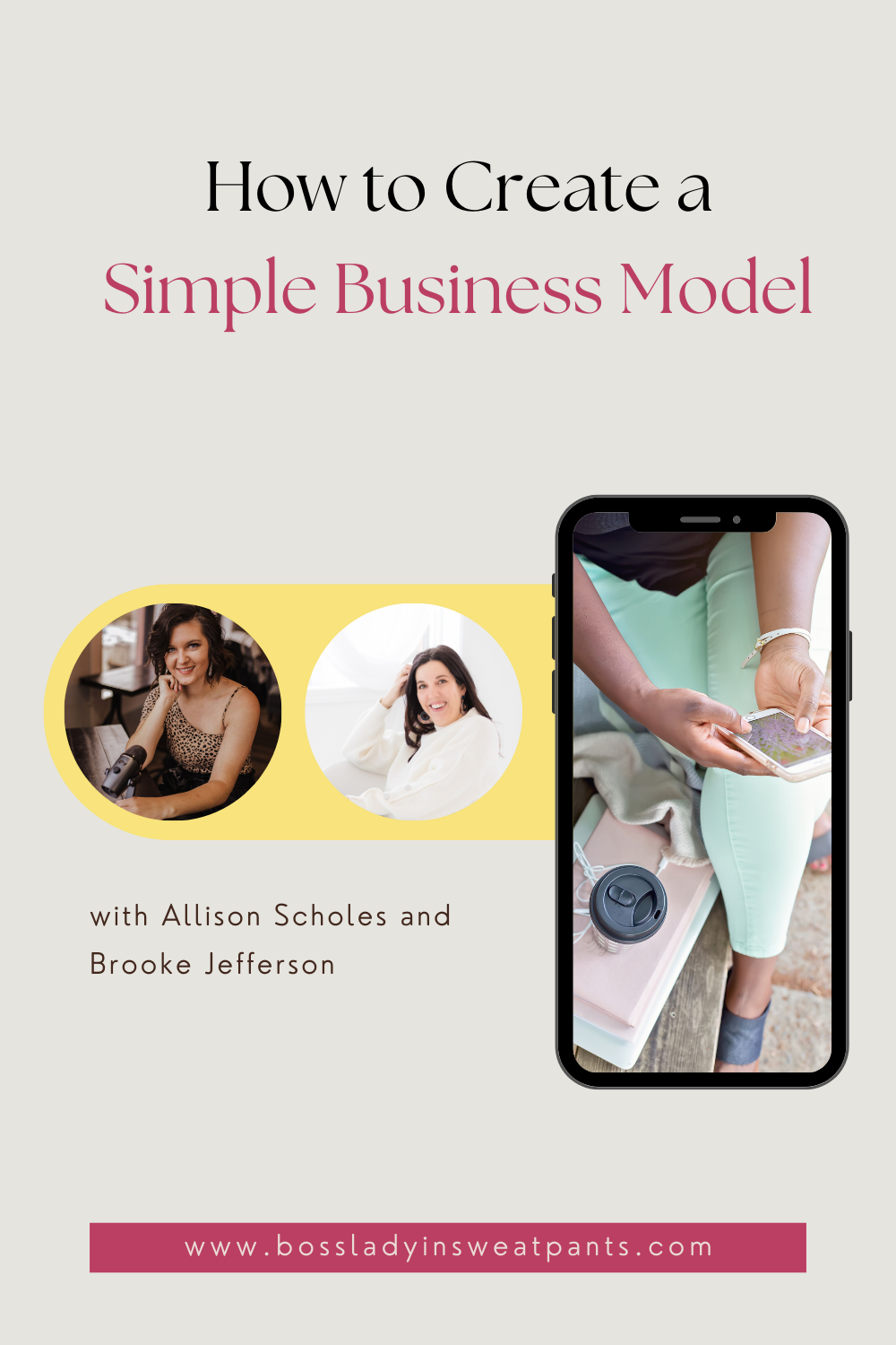 graphic of two women (Brooke Jefferson & Allison Scholes) | how to create a simple business model