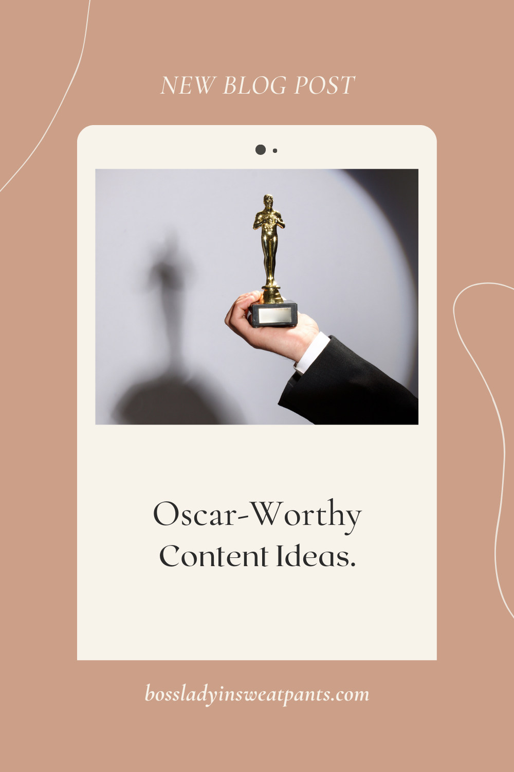Oscar-Worthy Content Ideas for February | beige graphic with an Oscar statue
