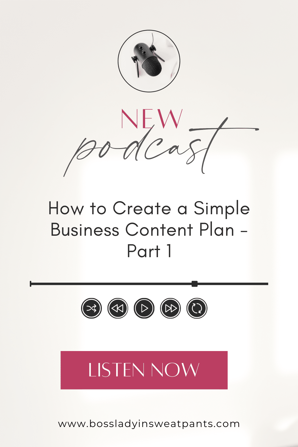 podcast graphic with text: how to create a simple business content plan - part 1